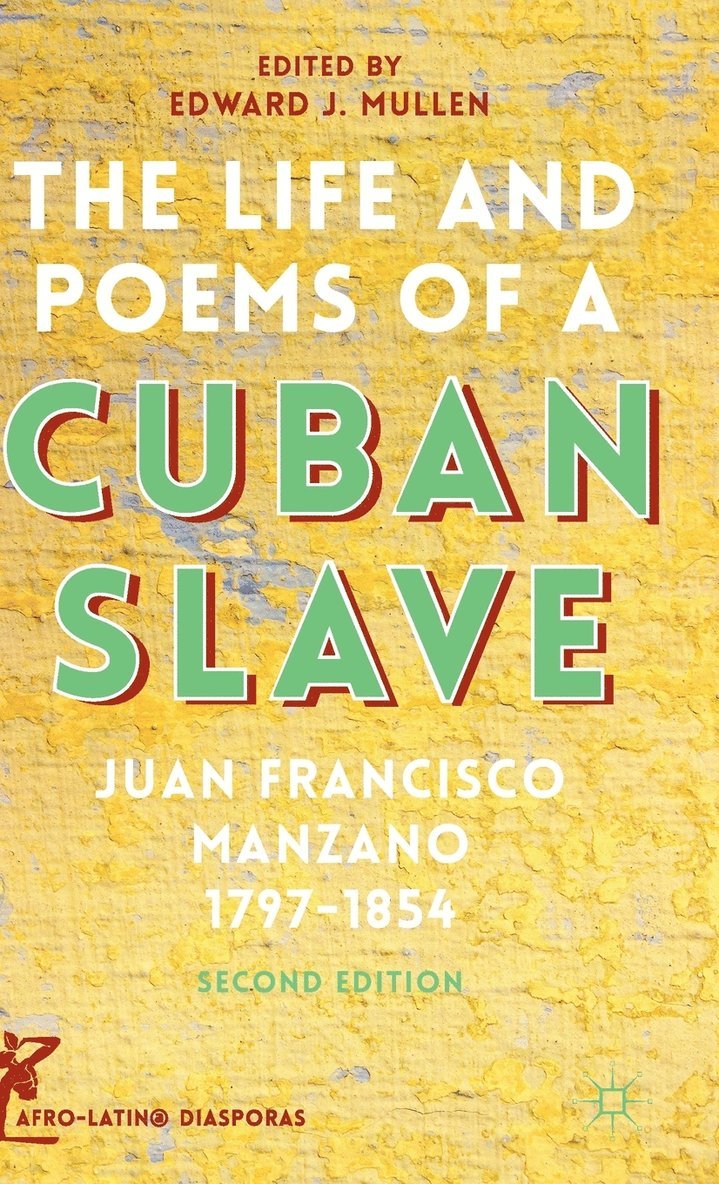 Life and Poems of a Cuban Slave