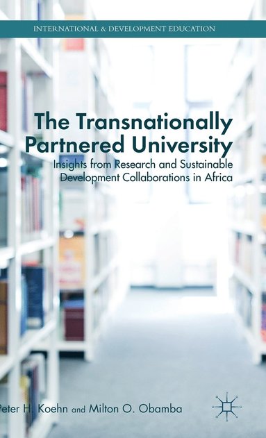 bokomslag Transnationally Partnered University