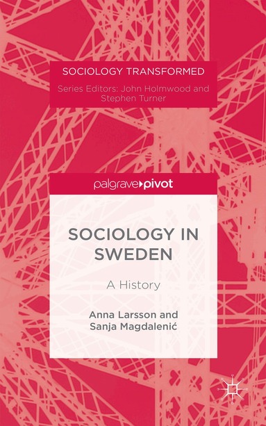 Anna Larsson, Sanja Magdaleni? - Sociology in Sweden, Inbunden