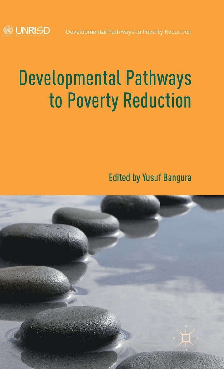 Developmental Pathways to Poverty Reduction 1