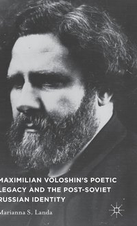 bokomslag Maximilian Voloshins Poetic Legacy and the Post-Soviet Russian Identity