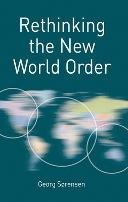 Rethinking the New World Order 1