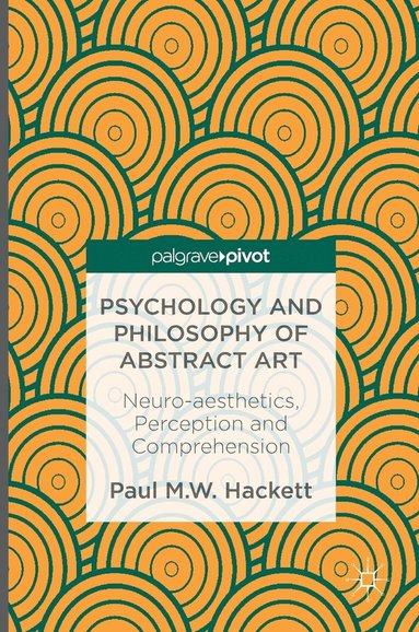 bokomslag Psychology and Philosophy of Abstract Art