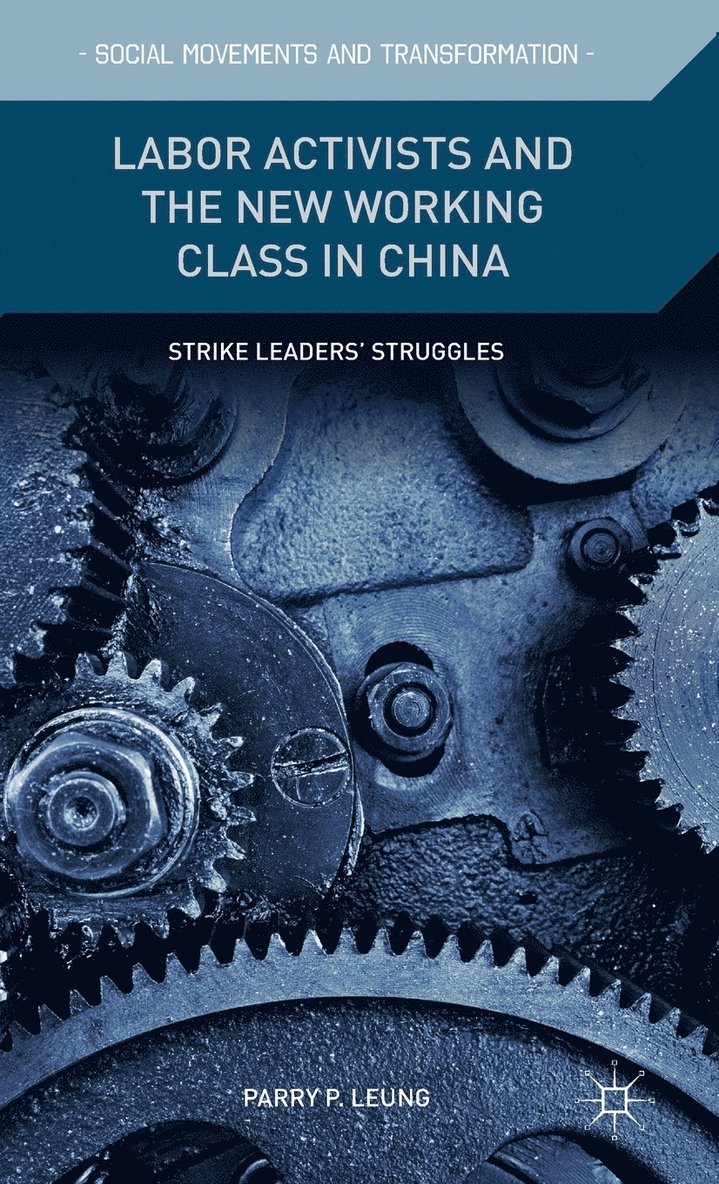 Labor Activists and the New Working Class in China