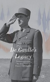 bokomslag De Gaulles Legacy
