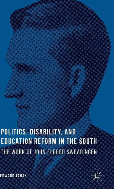 bokomslag Politics, Disability, and Education Reform in the South