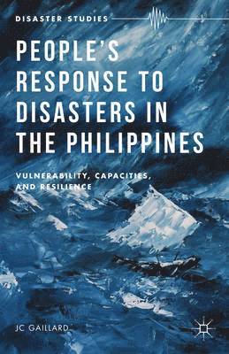 bokomslag People's Response to Disasters in the Philippines