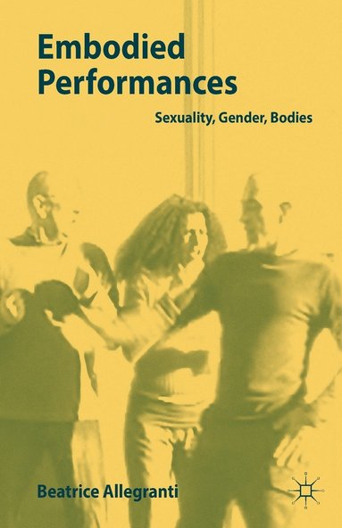 bokomslag Embodied Performances