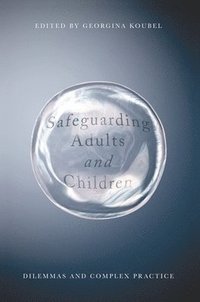 bokomslag Safeguarding Adults and Children