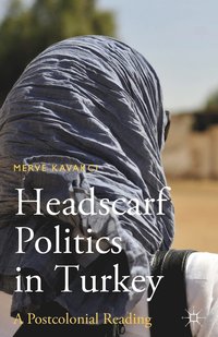 bokomslag Headscarf Politics in Turkey