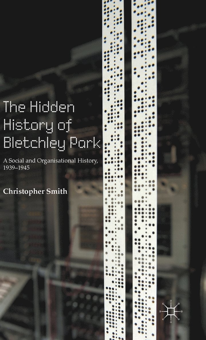 Hidden History of Bletchley Park