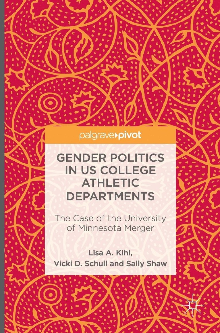 Gender Politics in US College Athletic Departments 1
