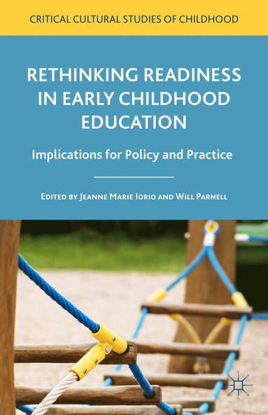 bokomslag Rethinking Readiness in Early Childhood Education