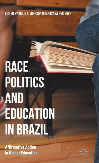 bokomslag Race, Politics, and Education in Brazil