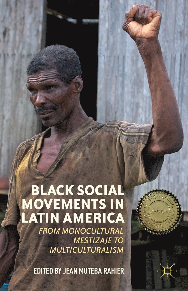 J. Rahier, Jean Muteba Rahier - Black Social Movements in Latin America, Häftad