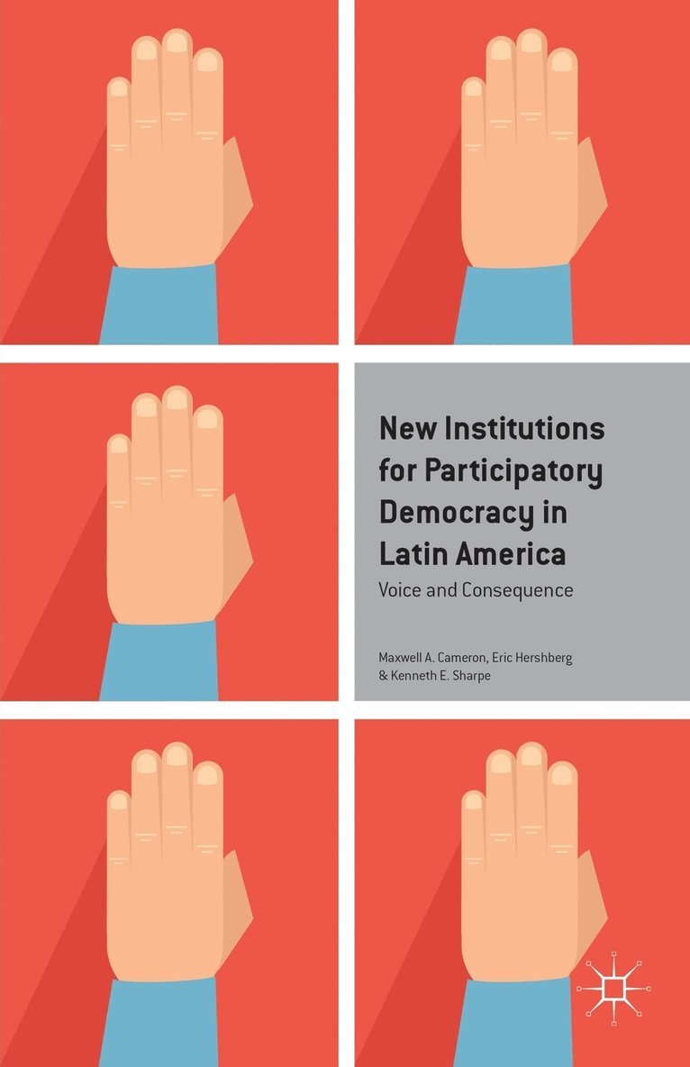 New Institutions for Participatory Democracy in Latin America 1
