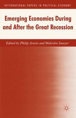 Emerging Economies During and After the Great Recession 1