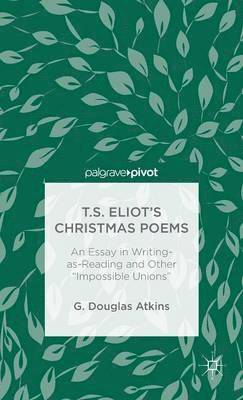 bokomslag T.S. Eliots Christmas Poems