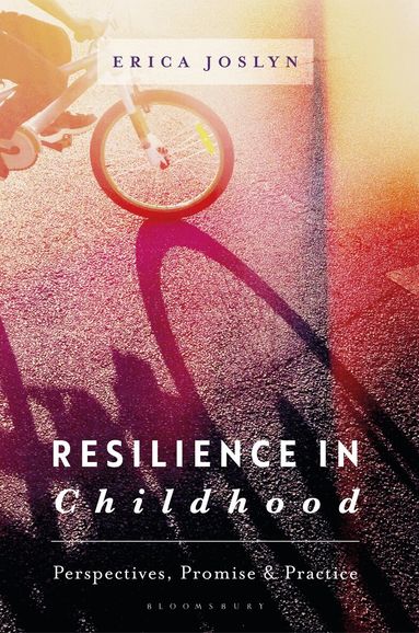 Erica Joslyn - Resilience in Childhood, Häftad