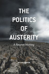 bokomslag The Politics of Austerity