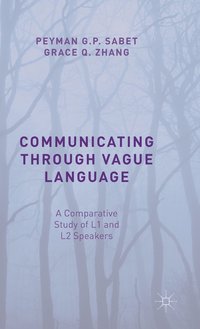 bokomslag Communicating through Vague Language