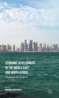 bokomslag Economic Development in the Middle East and North Africa