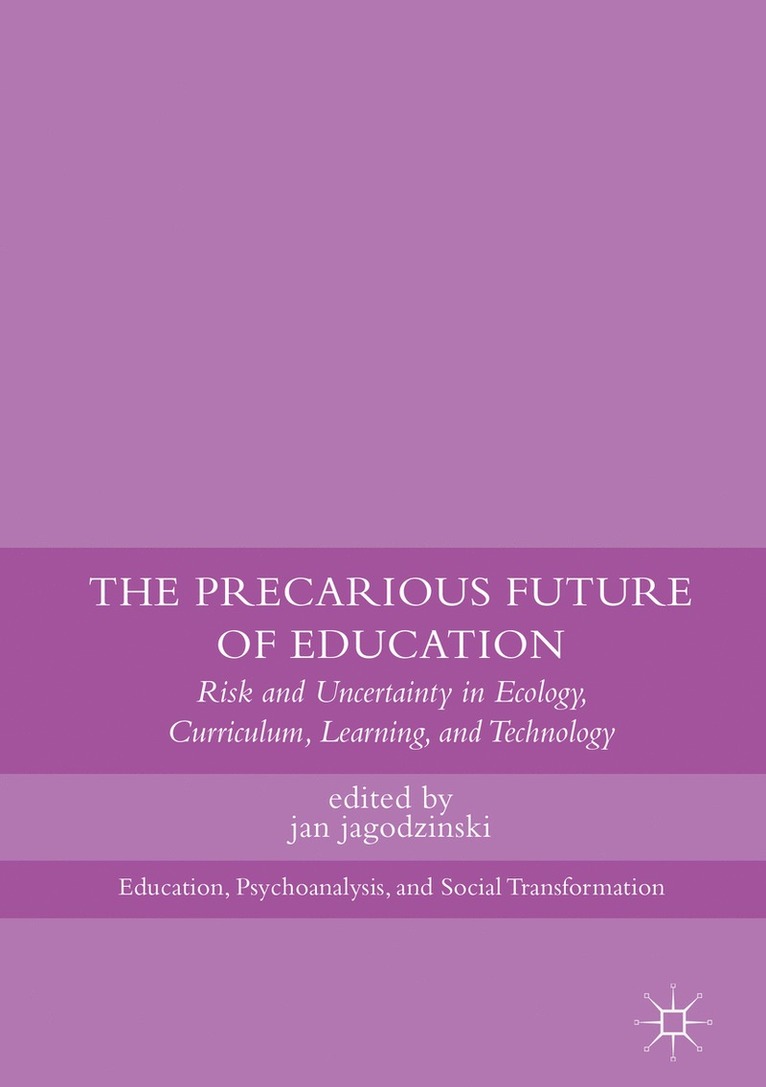 The Precarious Future of Education 1