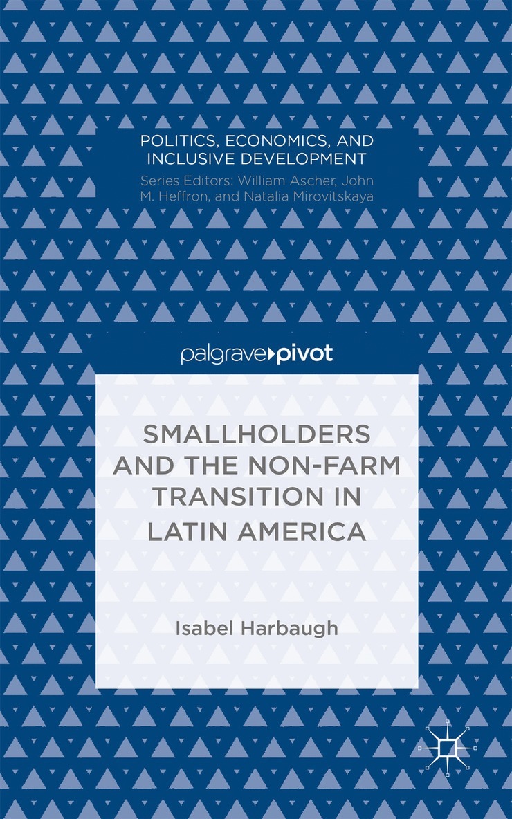 Smallholders and the Non-Farm Transition in Latin America 1