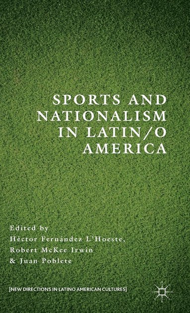 bokomslag Sports and Nationalism in Latin / o America