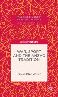 bokomslag War, Sport and the Anzac Tradition