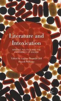 bokomslag Literature and Intoxication