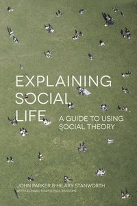 bokomslag Explaining Social Life
