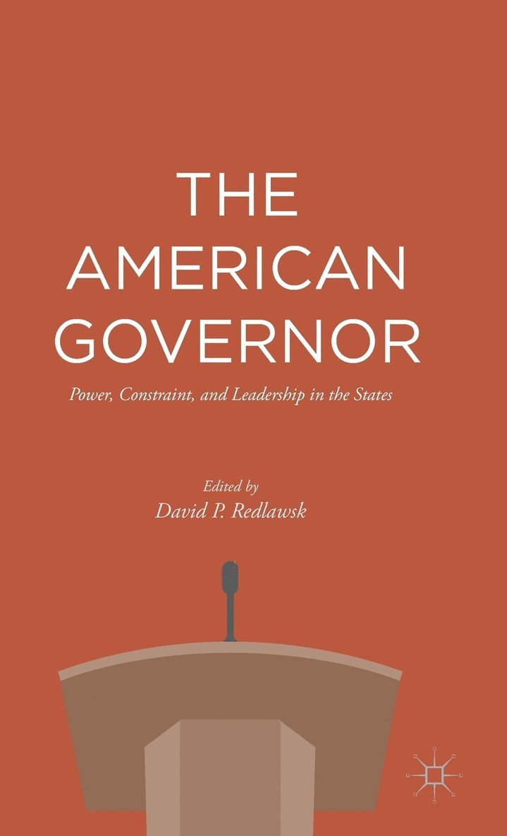 David P. Redlawsk, David P Redlawsk - American Governor, Inbunden