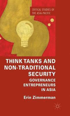 bokomslag Think Tanks and Non-Traditional Security