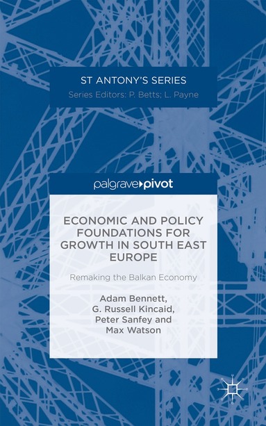 bokomslag Economic and Policy Foundations for Growth in South East Europe