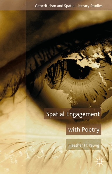H. Yeung - Spatial Engagement with Poetry, Inbunden