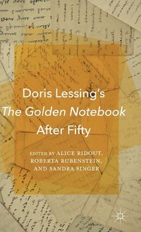 bokomslag Doris Lessings The Golden Notebook After Fifty