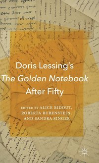 bokomslag Doris Lessing's The Golden Notebook After Fifty