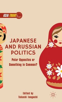 bokomslag Japanese and Russian Politics