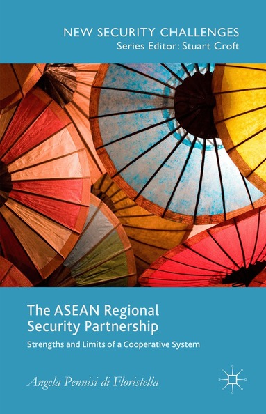 Angela Pennisi di Floristella - ASEAN Regional Security Partnership, Inbunden