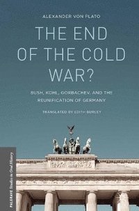 bokomslag End of the Cold War?