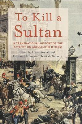 To Kill a Sultan 1