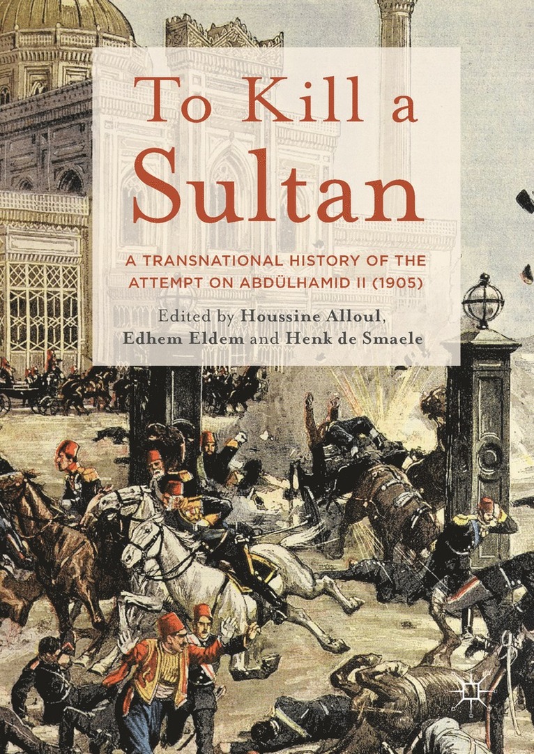 To Kill a Sultan 1