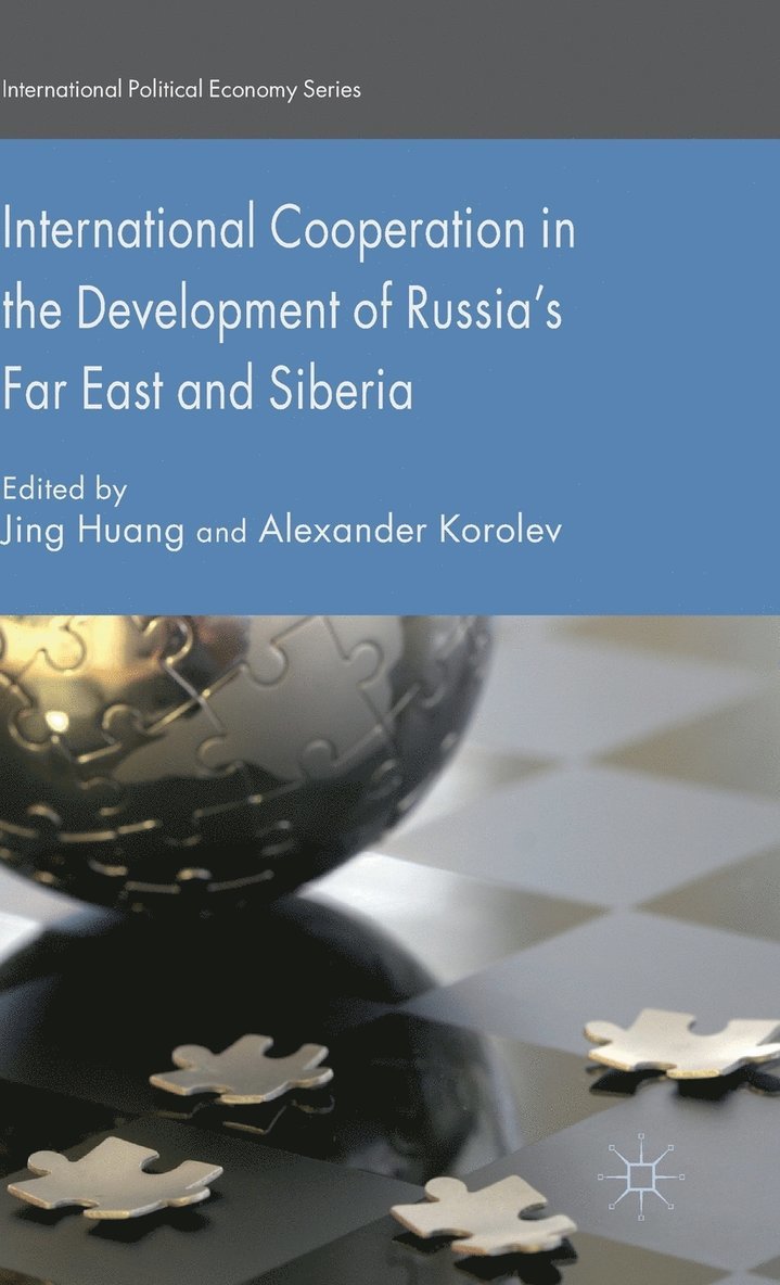 International Cooperation in the Development of Russia's Far East and Siberia 1