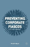 bokomslag Preventing Corporate Fiascos
