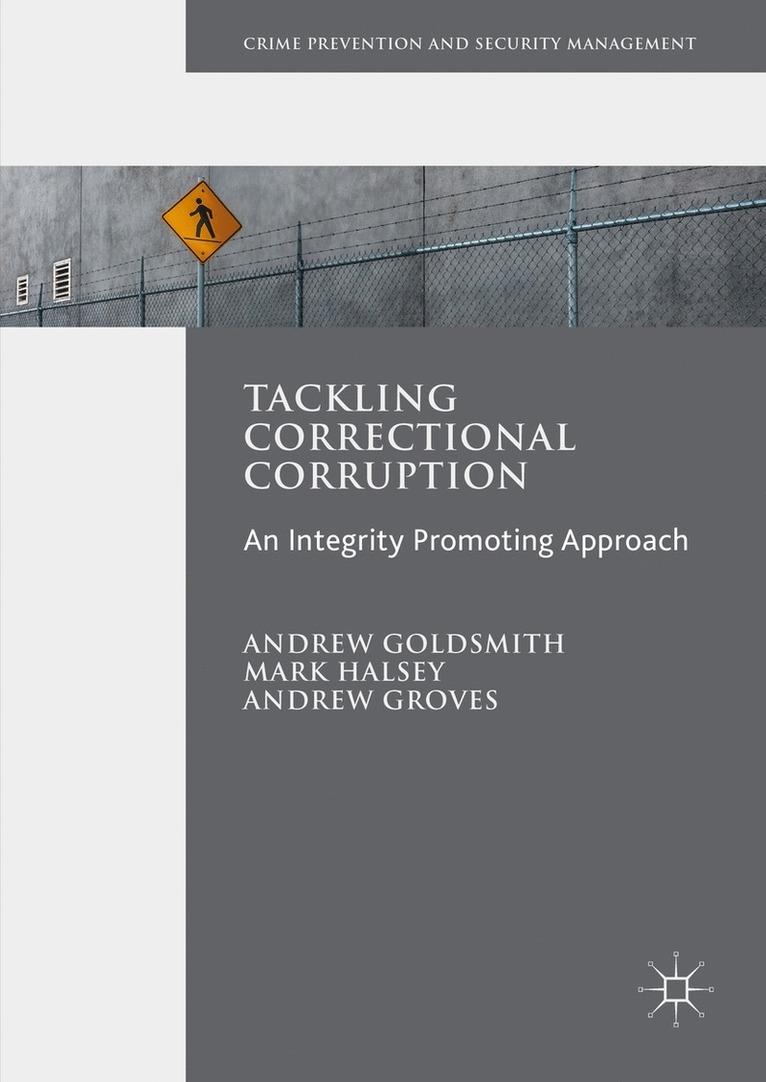 Tackling Correctional Corruption 1