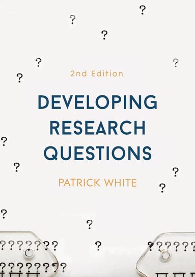 bokomslag Developing Research Questions