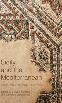 bokomslag Sicily and the Mediterranean