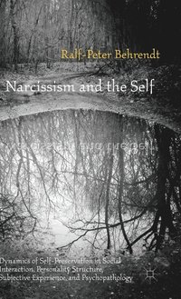 bokomslag Narcissism and the Self