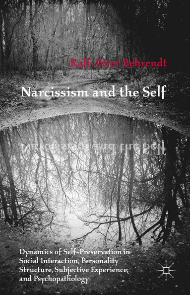 bokomslag Narcissism and the Self